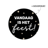 Sluitsticker vandaag is het feest - 10 stuks